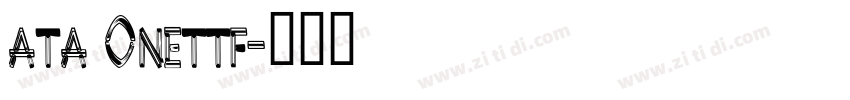 ata Onettf字体转换
